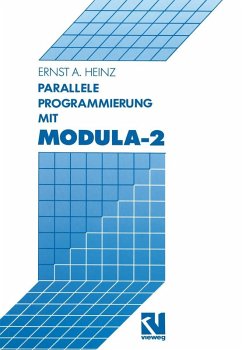 Parallele Programmierung mit Modula-2 (eBook, PDF) - Heinz, Ernst A.