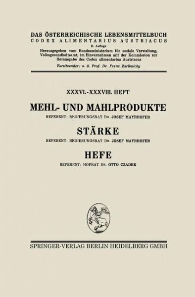 Mehl- und Mahlprodukte. Stärke. Hefe (eBook, PDF) Mehl- und Mahlprodukte. Stärke. Hefe (eBook, PDF)