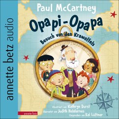 Opapi-Opapa - Besuch von den Krawaffels (Opapi-Opapa, Bd. 1) (MP3-Download) - McCartney, Paul