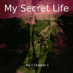 My Secret Life, Vol. 7 Chapter 1 (MP3-Download) - Collins, Dominic Crawford