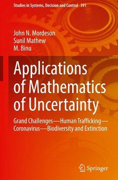 Applications of Mathematics of Uncertainty - Mordeson, John N.;Mathew, Sunil;Binu, M.