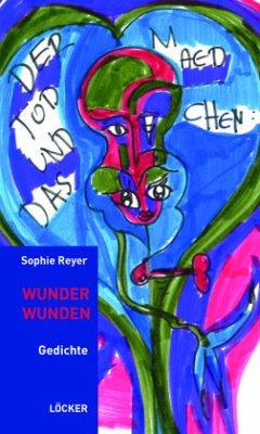 Wunder Wunden - Reyer, Sophie