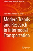 Modern Trends and Research in Intermodal Transportation