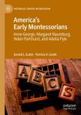America's Early Montessorians