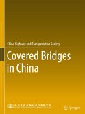 Covered Bridges in China