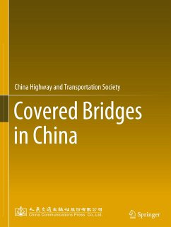 Covered Bridges in China - China Highway &Transportation Society