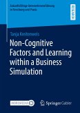 Non-Cognitive Factors and Learning within a Business Simulation