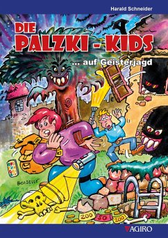 Die Palzki-Kids ... auf Geisterjagd - Schneider, Harald