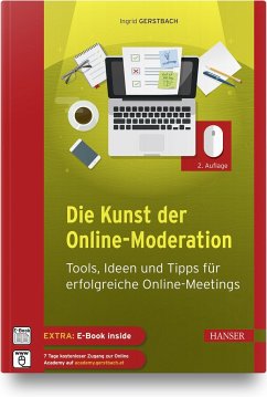Die Kunst der Online-Moderation - Gerstbach, Ingrid