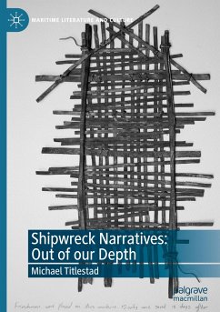 Shipwreck Narratives: Out of our Depth - Titlestad, Michael