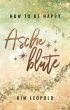 how to be happy: Ascheblüte - Bild 1