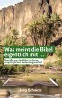 Was meint die Bibel eigentlich mit ... - Bild 1