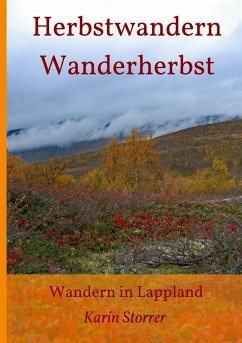 Herbstwandern - Wanderherbst - Storrer, Karin