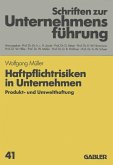 Haftpflichtrisiken in Unternehmen (eBook, PDF)