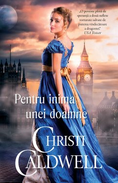 Pentru inima unei doamne (eBook, ePUB) - Caldwell, Christie