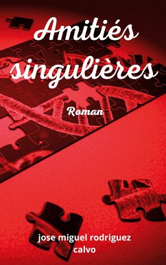 Amitiés singulières (eBook, ePUB)