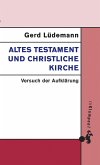 Altes Testament und christliche Kirche (eBook, PDF)