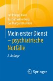 Mein erster Dienst - psychiatrische Notfälle (eBook, PDF)