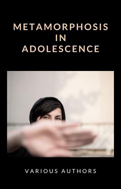 Metamorphosis in adolescence (translated) (eBook, ePUB) - Various