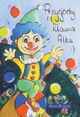 Przygody klauna Alka (eBook, ePUB) Przygody klauna Alka (eBook, ePUB)
