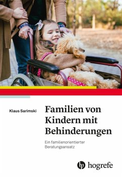 Familien von Kindern mit Behinderungen (eBook, ePUB) - Sarimski, Klaus