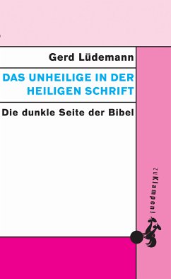 Das Unheilige in der Heiligen Schrift (eBook, PDF) - Lüdemann, Gerd