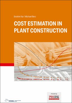 Cost Estimation in Plant Construction (eBook, PDF) - Kar, Ibrahim; Berz, Michael