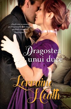 Dragostea unui duce (eBook, ePUB) - Heath, Lorraine