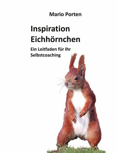 Inspiration Eichhörnchen (eBook, ePUB)