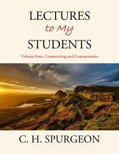 Lectures to My Students (eBook, ePUB) - Spurgeon, C. H.