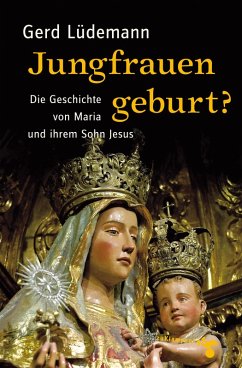 Jungfrauengeburt? (eBook, PDF) - Lüdemann, Gerd