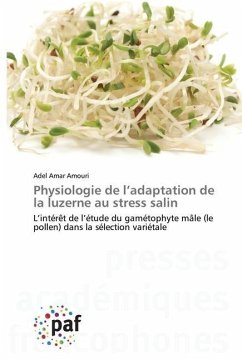 Physiologie de l¿adaptation de la luzerne au stress salin - Amouri, Adel Amar