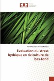 Évaluation du stress hydrique en riziculture de bas-fond