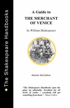 A Guide to The Merchant of Venice - McCallum, Alistair