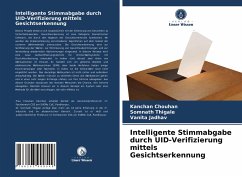 Intelligente Stimmabgabe durch UID-Verifizierung mittels Gesichtserkennung - Chouhan, Kanchan;Thigale, Somnath;Jadhav, Vanita