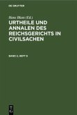 Urtheile und Annalen des Reichsgerichts in Civilsachen. Band 2, Heft 6