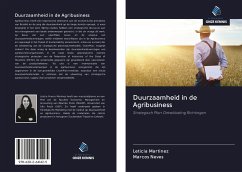 Duurzaamheid in de Agribusiness - Martínez, Leticia;Neves, Marcos