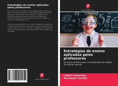 Estratégias de ensino aplicadas pelos professores - Materano, Lisbeth;Castillo, Rosmeigri