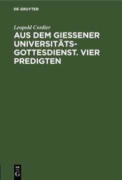 Aus dem Gießener Universitätsgottesdienst. Vier Predigten - Schmidt, Hans;Bertram, Georg;Frick, Heinrich