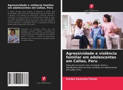 Agressividade e violência familiar em adolescentes em Callao, Peru - Severino Flores, Evelyn
