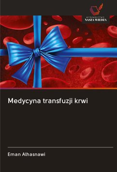 Medycyna transfuzji krwi - Alhasnawi, Eman