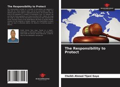 The Responsibility to Protect - Gaye, Cheikh Ahmed Tijani