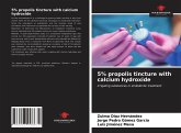 5% propolis tincture with calcium hydroxide