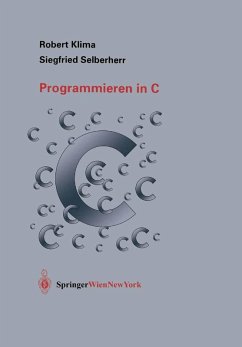 Programmieren in C (eBook, PDF) - Klima, Robert; Selberherr, Siegfried