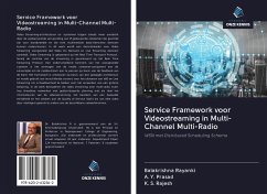 Service Framework voor Videostreaming in Multi-Channel Multi-Radio - Rayanki, Balakrishna; Prasad, A. Y.; Rajesh, K. S.