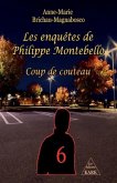 Les enquêtes de Philippe Montebello (6)