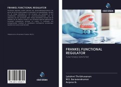 FRANKEL FUNCTIONAL REGULATOR - Thribhuvanan, Lakshmi; Saravanakumar, M. S.; G., Anjana