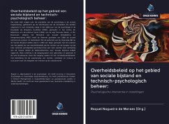 Overheidsbeleid op het gebied van sociale bijstand en technisch-psychologisch beheer: - Nogueira de Moraes (Org., Raquel