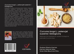 Curcuma longa L.: potencja¿ suszenia i biologiczny - Everton, Gustavo Oliveira; Sales, Everton Holanda; Mouchrek Filho, Victor Elias