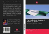 A presidência de Jonathan / Sambo na Nigéria